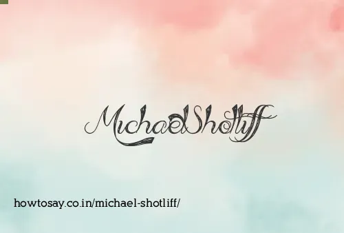 Michael Shotliff
