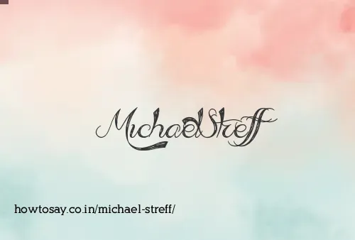 Michael Streff