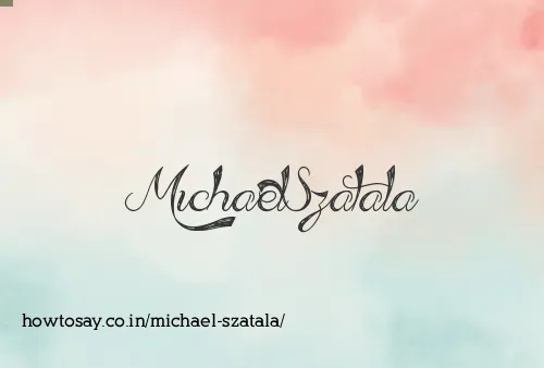 Michael Szatala