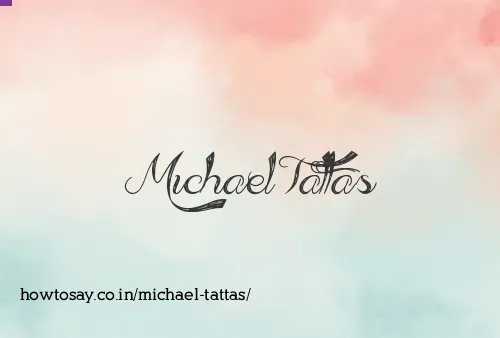 Michael Tattas