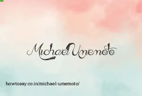 Michael Umemoto