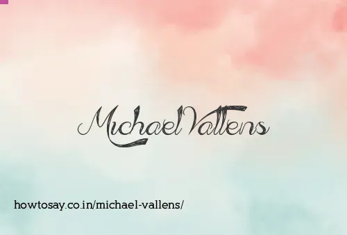 Michael Vallens