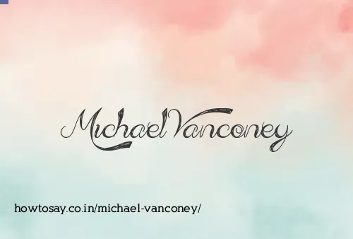 Michael Vanconey
