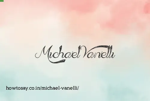 Michael Vanelli