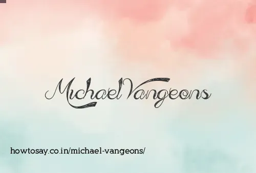 Michael Vangeons