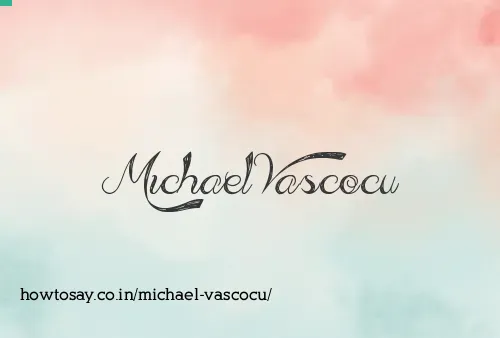 Michael Vascocu