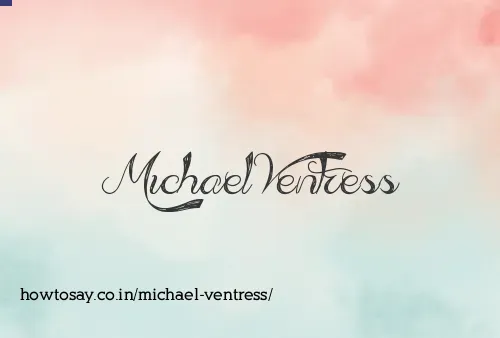 Michael Ventress