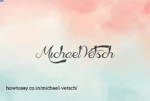 Michael Vetsch