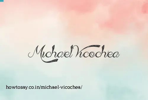 Michael Vicochea