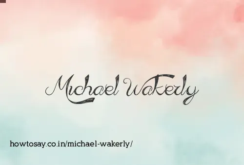 Michael Wakerly