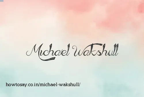 Michael Wakshull