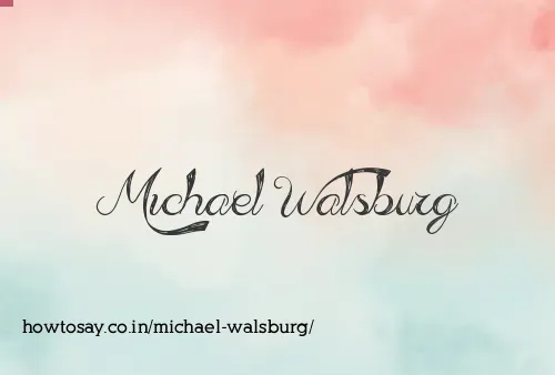 Michael Walsburg