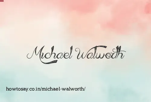 Michael Walworth