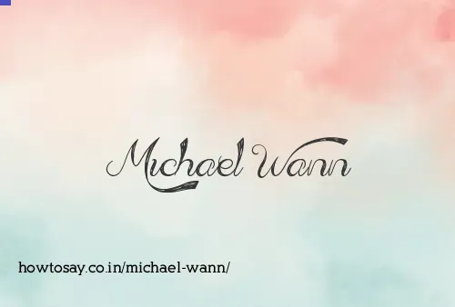 Michael Wann