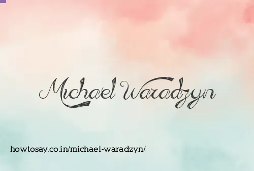 Michael Waradzyn