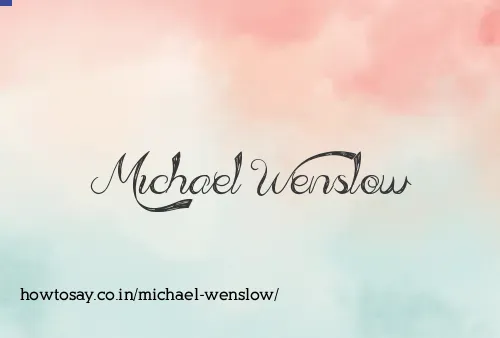 Michael Wenslow