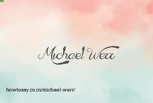 Michael Werr