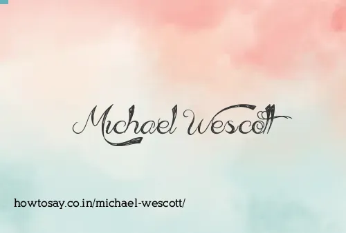 Michael Wescott