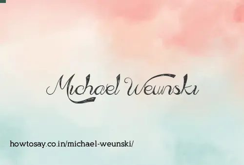 Michael Weunski