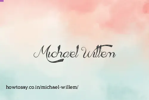 Michael Willem