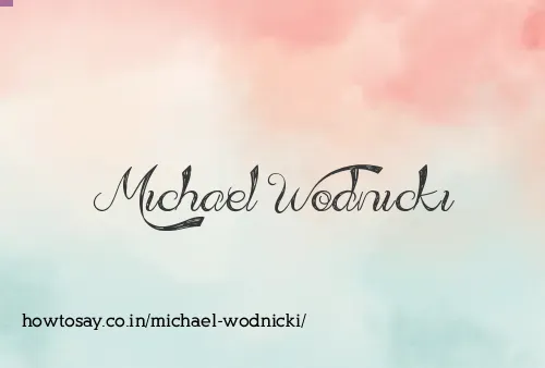 Michael Wodnicki