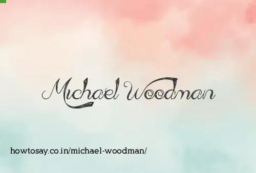 Michael Woodman