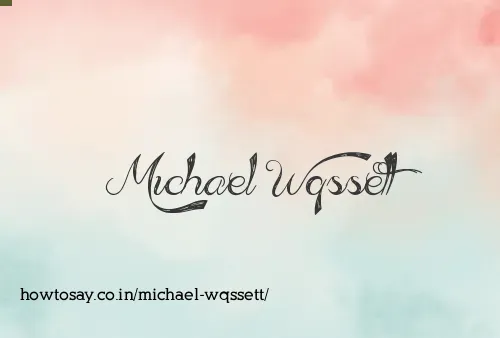 Michael Wqssett