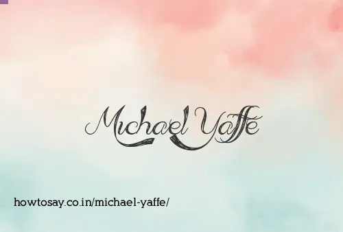 Michael Yaffe