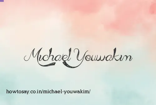 Michael Youwakim