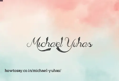Michael Yuhas