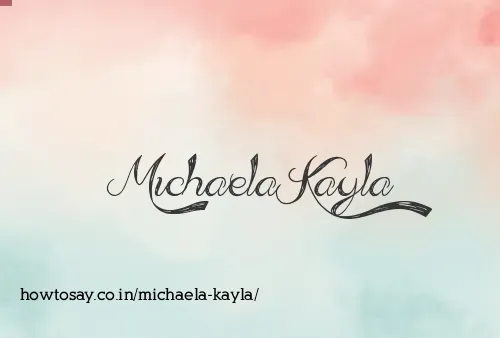 Michaela Kayla