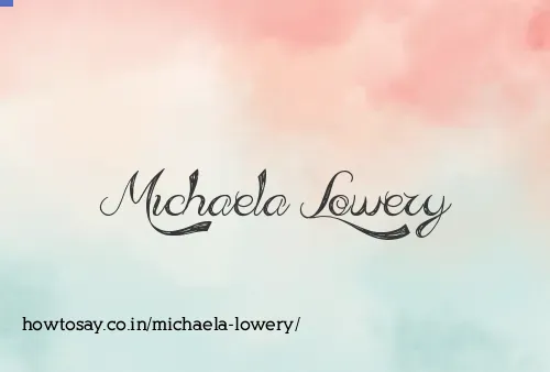 Michaela Lowery