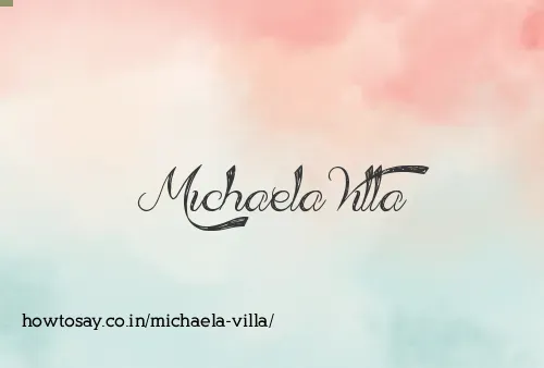 Michaela Villa