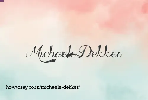 Michaele Dekker