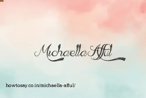 Michaella Afful