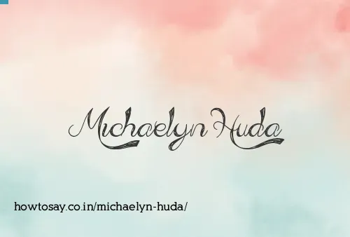 Michaelyn Huda