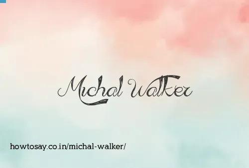 Michal Walker