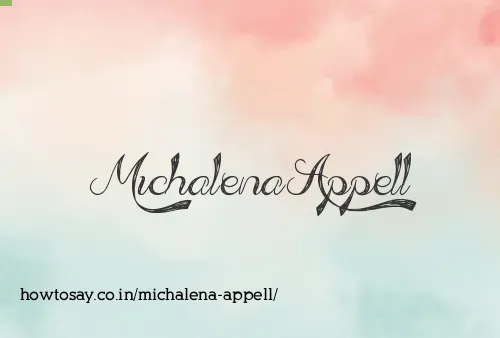 Michalena Appell