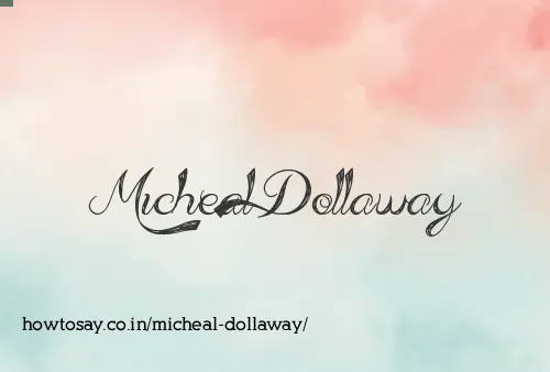 Micheal Dollaway