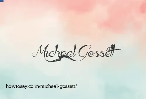Micheal Gossett