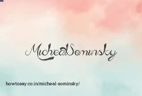Micheal Sominsky