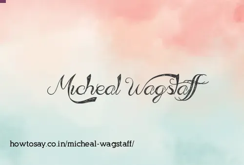 Micheal Wagstaff