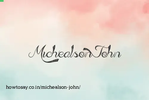 Michealson John