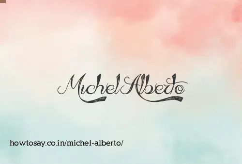 Michel Alberto