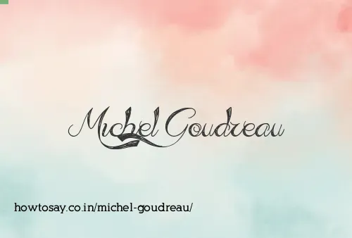 Michel Goudreau