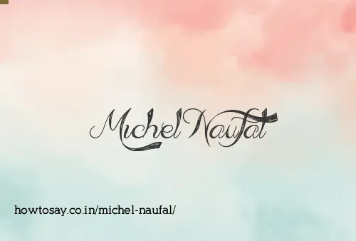 Michel Naufal