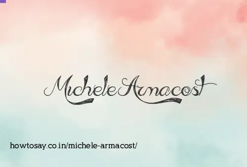 Michele Armacost