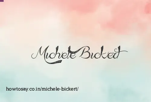Michele Bickert