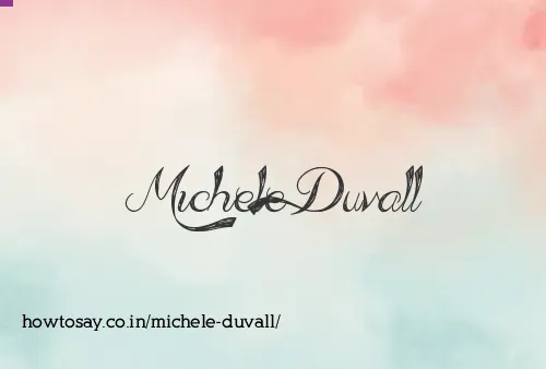 Michele Duvall
