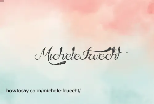 Michele Fruecht